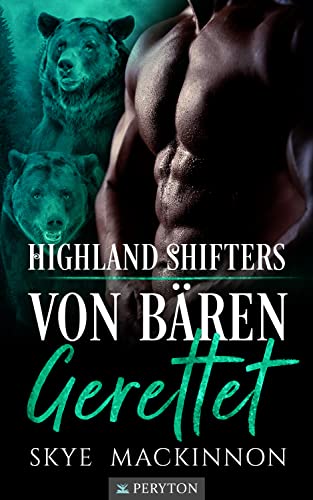 Von Bären gerettet (Highland Shifters 1)