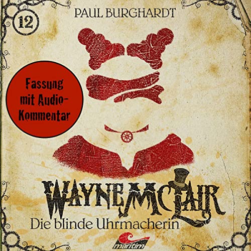 Die blinde Uhrmacherin. Fassung mit Audio-Kommentar: Wayne McLair. Fassung mit Audio-Kommentar 12