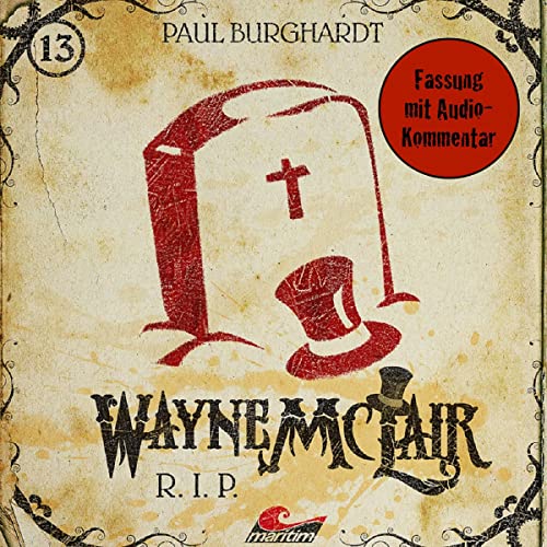 R.I.P. Fassung mit Audio-Kommentar: Wayne McLair. Fassung mit Audio-Kommentar 13