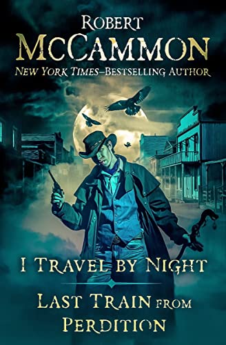 I Travel by Night and Last Train from Perdition (English Edition)