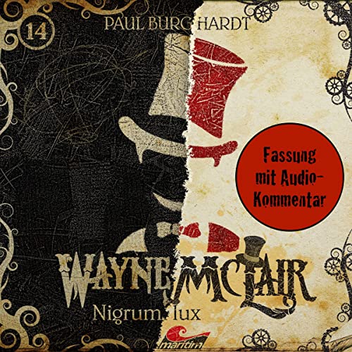 Nigrum lux. Fassung mit Audio-Kommentar: Wayne McLair. Fassung mit Audio-Kommentar 14