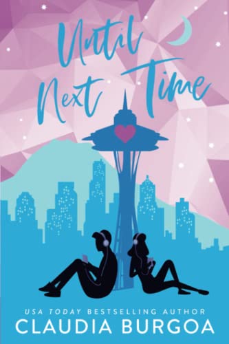 Until Next Time (Against All Odds: The St. James Family, Band 1)