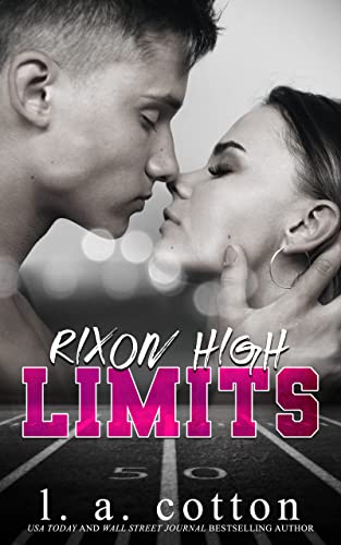 Rixon High - LIMITS (Serie Rixon High)