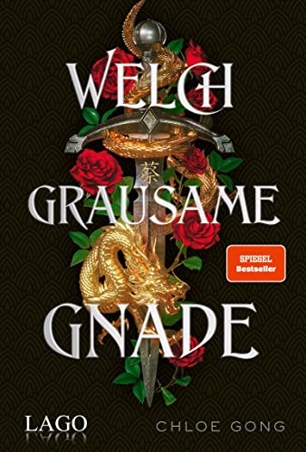 Welch grausame Gnade: Spannendes Retelling von Romeo und Julia vor der Kulisse Shanghais im Jahr 1926 (Roma und Juliette 1)