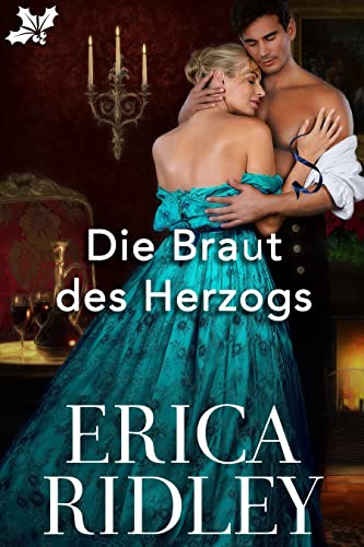 Die Braut des Herzogs (Die Herzöge von Weihnacht 6)