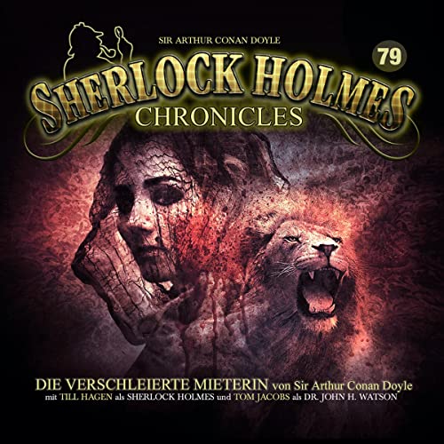 Die verschleierte Mieterin: Sherlock Holmes Chronicles 79