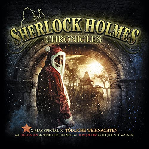 Tödliche Weihnachten: Sherlock Holmes Chronicles, X-Mas Special 2