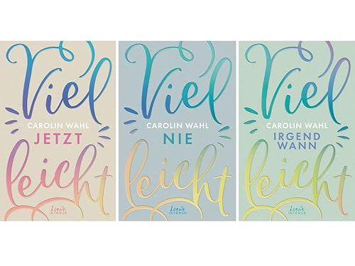 Carolin Wahl | Vielleicht-Trilogie | 3er Set als Softcover | Vielleicht jetzt + Vielleicht nie + Vielleicht irgendwann, Bunt, L