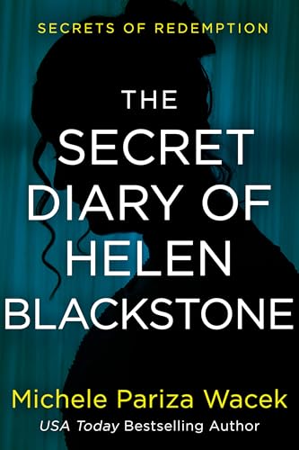 The Secret Diary of Helen Blackstone (Secrets of Redemption)