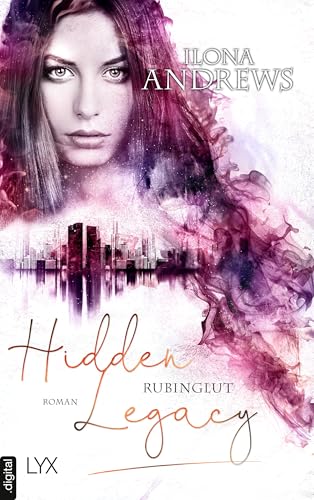 Hidden Legacy - Rubinglut (Nevada-Baylor-Serie 6)