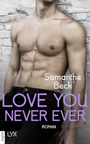 Love You Never Ever (Private Pleasures 4)