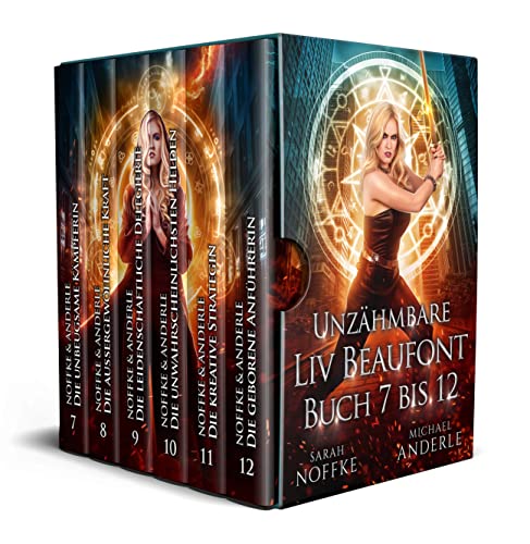Unzähmbare Liv Beaufont (Sammelband Bücher 7-12) (Unzähmbare Liv Beaufont Sammelbände 2)