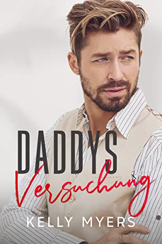 Daddys Versuchung (Große Daddys von Los Angeles)
