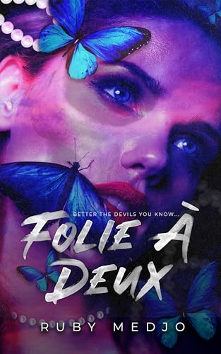 Folie À Deux (The Villainous Heroes Series)