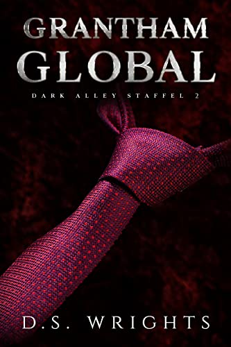 Grantham Global: Die komplette zweite Staffel (Dark Alley 2)