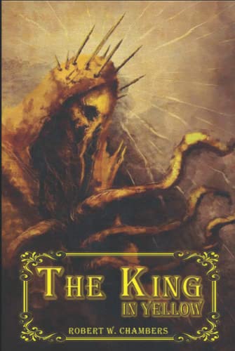 The King in Yellow: With Annotated