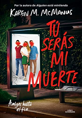 Tú serás mi muerte (Spanish Edition)