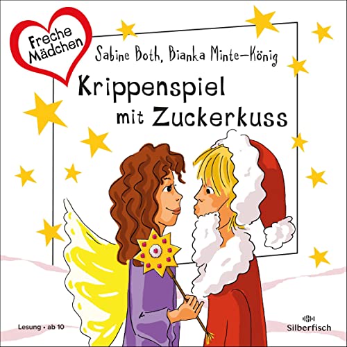 Krippenspiel mit Zuckerkuss: Freche Mädchen