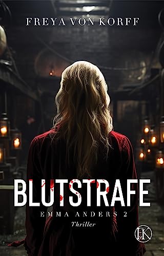 Blutstrafe: Thriller - Emma Anders II