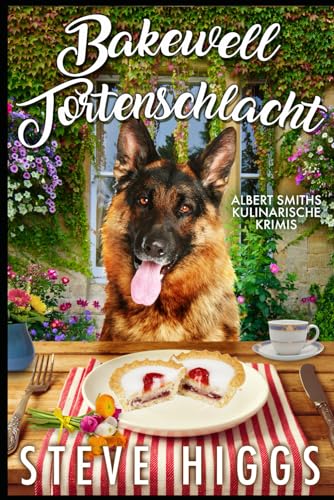 Bakewell Tortenschlacht: Albert Smiths kulinarische Krimis Rezept 2