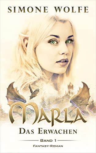 Marla: Das Erwachen (Band 1)