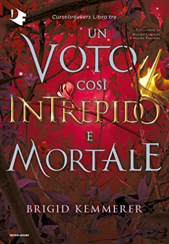 Un voto così intrepido e mortale (Cursebreakers Vol. 3) (Italian Edition)