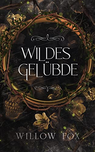 Wildes Gelübde (Mafia Ehen 3)