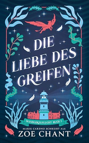 Die Liebe des Greifen (Wandlerzuflucht 1)