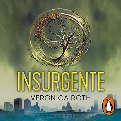 Insurgente [Insurgent]: Divergente 2 [Divergent, Book 2]