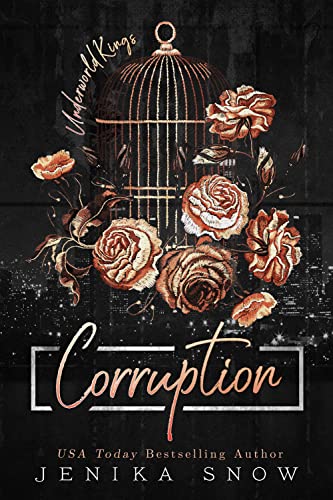 Corruption (The Underworld Kings Book 3)
