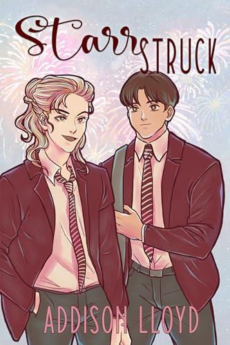 Starr Struck: A YA Gay Romance (Dublin High and Westbridge Academy Book 5)