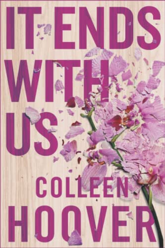 It Ends with Us: À Novel: Paperback 6" x 9"