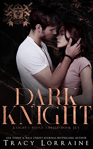 Dark Knight: A Dark Mafia, High School Romance (Knight's Ridge Empire Book 10)