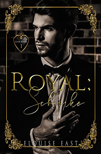Royal: Schurke (Club Royal-Serie 1)