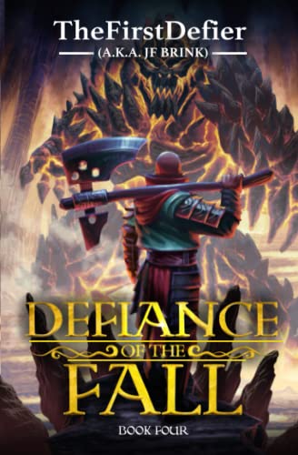 Defiance of the Fall 4: A LitRPG Adventure