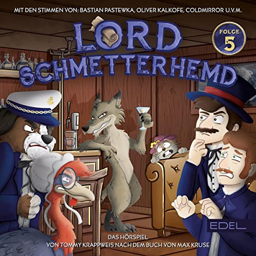 Der große Kojote: Lord Schmetterhemd 5