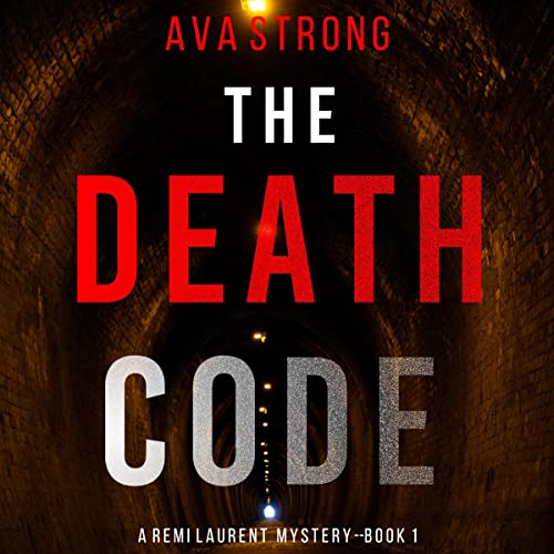 The Death Code: A Remi Laurent FBI Suspense Thriller, Book 1