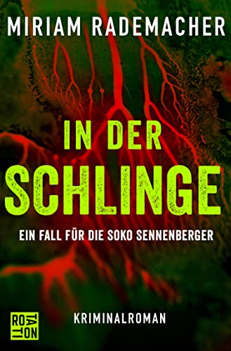 In der Schlinge: Ein Fall für die Soko Sennenberger (Die Soko Sennenberger-Reihe 3)