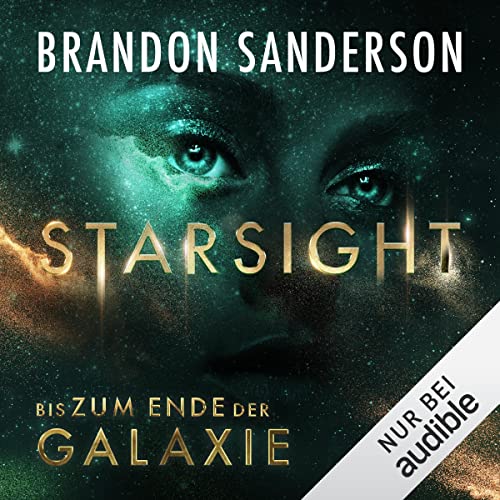 Starsight - Bis zum Ende der Galaxie: Claim the Stars 2