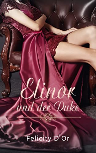 Elinor und der Duke (Lamberth Familie 1)