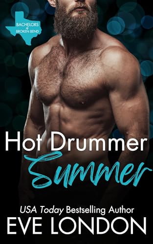 Hot Drummer Summer (Bachelors of Broken Bend)