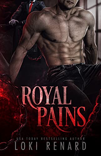 Royal Pains: A Dark MM Urban Fantasy Paranormal Romance (Vampire Kings Book 2)