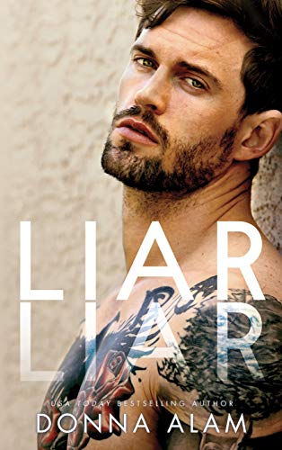 Liar Liar: (LÜGNER) Ein Second Chance - Liebesroman