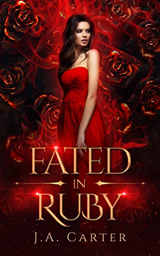 Fated in Ruby: A Paranormal Vampire Romance (Blood Oath Book 4)