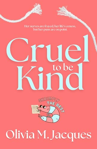 Cruel to be Kind (The Madisons)