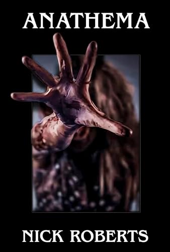 Anathema (Anathema Series Book 1)