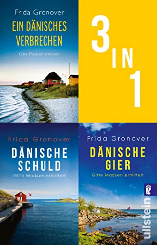 Gitte Madsen ermittelt - Die ersten drei Bände der beliebten Dänemark-Krimireihe: 3 Dänemark-Krimis in einem E-Bundle (Ein Gitte-Madsen-Krimi 13)
