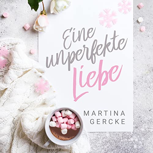 Eine unperfekte Liebe