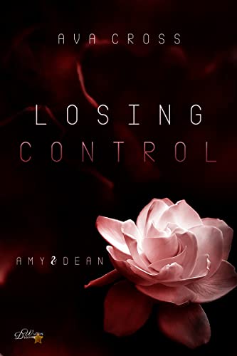 Losing Control: Amy & Dean