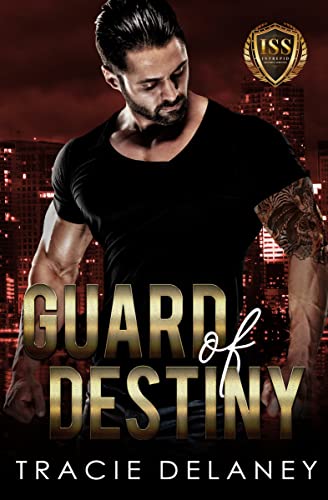 Guard of Destiny (The Intrepid Bodyguard Series)